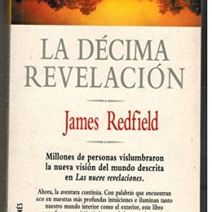 La décima revelación de James Redfield: resumen, significado y claves espirituales